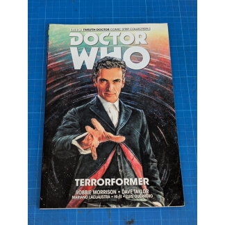 Doctor Who: The Twelfth Doctor Comic Strip Collection - Terrorformer - Used Graphic Novel