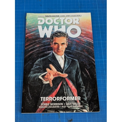 Doctor Who: The Twelfth Doctor Comic Strip Collection - Terrorformer - Used Graphic Novel